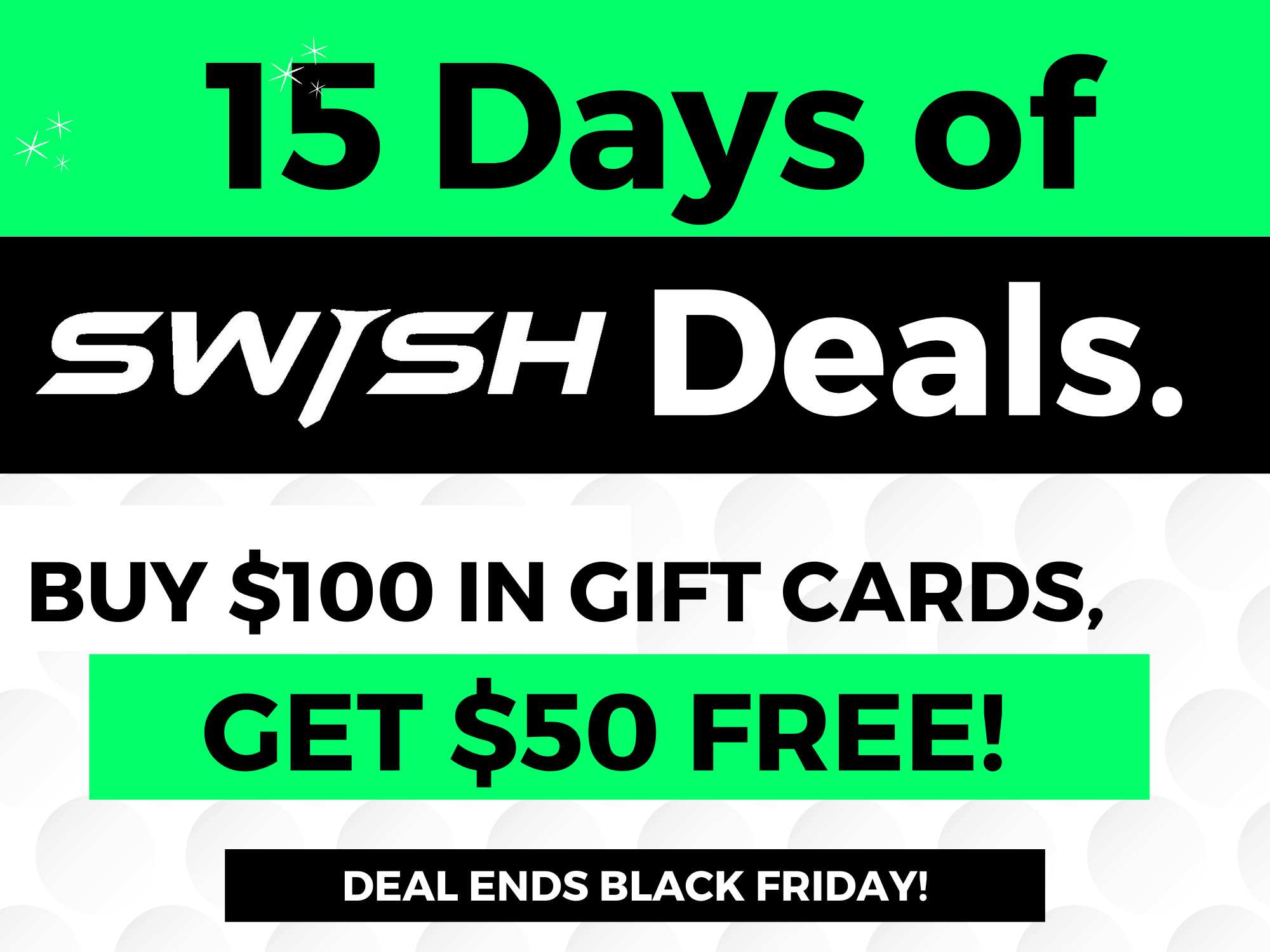 15 days of swish deals